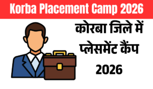 कोरबा जिले में प्लेसमेंट कैंप
