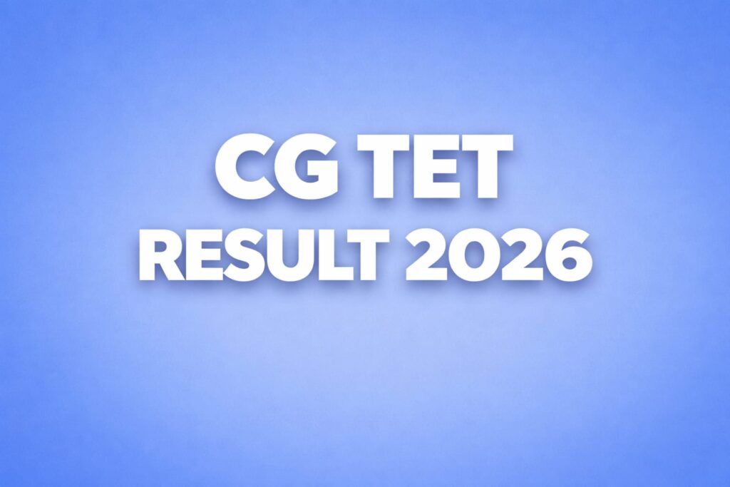 CG TET Result 2026